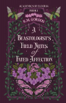 A Beastologist's Field Notes of Fated Affection