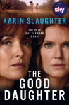 The Good Daughter. TV Tie-In