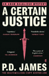 A Certain Justice: The classic locked-room murder mystery from the 'Queen of English crime' (Guardian)