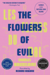 The Flowers of Evil: The Award-Winning Translation