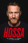 Mari&aacute;n Hossa: My Journey from Trenc&iacute;n to the Hall of Fame