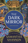 The Dark Mirror: A Bone Season Novel