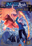 The Ancient Magus Bride: Wizards Blue Vol. 3