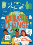 Lets Talk Climate Change