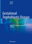 Gestational Trophoblastic Disease: Diagnostic and Molecular Genetic Pathology