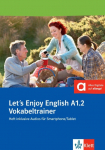 Lets Enjoy English A1.2 Vokabeltrainer: Englisch f&uuml;r Anf&auml;nger. Heft inklusive Audios f&uuml;r Smartphone/Tablet