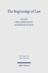 The Beginnings of Law: Cross-Cultural Approaches to Legal History in Pre-Roman Times