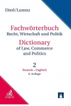 Fachw&ouml;rterbuch Recht, Wirtschaft und Politik Band 2: Deutsch - Englisch: einschlie&szlig;lich der Besonderheiten des amerikanischen Sprachgebrauchs