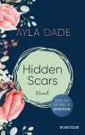 Hidden Scars (English Edition): novel | New Adult Romance about dark secrets of New Yorks Upper Eastside from German bestselling Author
