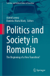 Politics and Society in Romania: The Beginning of a New Transition?