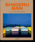Shigeru Ban: Complete Works 1985-Today