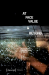 At Face Value and Beyond