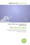 Blue Brain Project: Reverse engineering, &Eacute;cole Polytechnique F&eacute;d&eacute;rale de Lausanne, Henry    Markram, Neuron (software), Artificial neural network