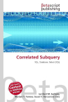 Correlated Subquery: SQL, Database, Select (SQL)
