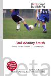 Paul Antony Smith: Football (Soccer), Glapwell F.C., Lincoln City F.C.