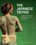 The Japanese Tattoo.: The History and Evolution of An Art Form
