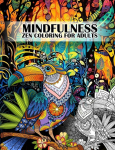 Mindfulness Coloring Book for Adults: Amazing Zen and Mandala Animals