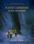 Players Workbook of Epic Adventures (Dungeons & Dragons): An Official Companion to the Players Handbook
