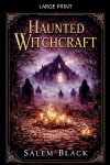 Haunted Witchcraft