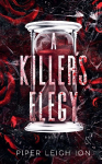 A Killer's Elegy