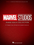 Marvel Studios Piano Solo Collection - 22 Epic Themes from the Avengers, Iron Man, Doctor Strange, Guardians of the Galaxy, Captain America, Ant-Man, the Incredible Hulk, and More