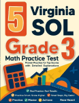 5 Virginia SOL Grade 3 Math Practice Tests: Proven Practice for Top Scores with Detailed Explanations