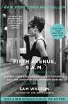Fifth Avenue, 5 A.M.: Audrey Hepburn, Breakfast at Tiffanys, and the Dawn of the Modern Woman