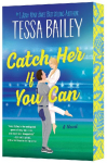 Catch Her If You Can: A Novel