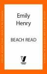 Beach Read. Special Edition: The special sprayed-edge edition of the bestselling romance
