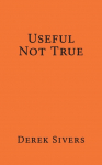Useful Not True