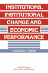 Institutions, Institutional Change and Economic             Performance