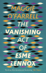 The Vanishing Act of Esme Lennox: The Sunday Times Bestseller from the Author of Hamnet