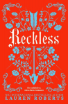 Reckless: The addictive, slow-burn romance of the summer