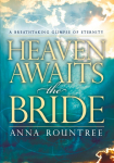 Heaven Awaits the Bride: A Breathtaking Glimpse of Eternity
