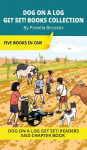 DOG ON A LOG Get Set! Books Collection: Decodable Series for Learning to Read. For Early Readers and Students with Dyslexia. (Words with Three Letters)