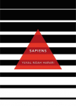 Sapiens: A Brief History of Humankind: (Patterns of Life)