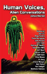 Human Voices,  Alien Conversations