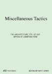 Miscellaneous Tactics: The Architecture, etc. of OJT - Office of Jonathan Tate