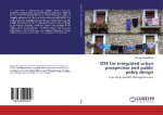 DSS for integrated urban prospective and public policy design: Case study Medell&iacute;n Metropolitan Area