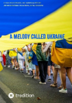 A Melody Called Ukraine