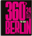 360&deg; Berlin (English Edition): 24 hours capital cravings
