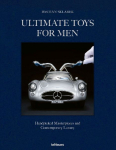 Ultimate Toys for Men: Handpicked Masterpieces and Contemporary Luxury