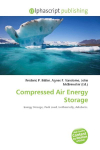 Compressed Air Energy Storage: Energy Storage, Peak Load, Isothermally, Adiabatic.