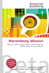 Warrensburg, Missouri: Missouri, Johnson County, Missouri, 1904 Worlds Fair, Missouri Pacific,    St. Louis, Missouri