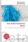 One-Sided Overhand Bend: Knot, List of Bend Knots, Overhand Knot, Water Knot