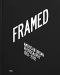 Framed: American Urban Photography: 1907-2012