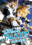 The Most Notorious Talker Runs the Worlds Greatest Clan (Manga) Vol. 6