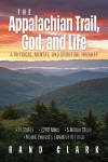 The Appalachian Trail, God, and Life