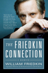 Friedkin Connection, The