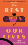 The Rest of Our Lives: Shortlisted for the Booker Prize 2025